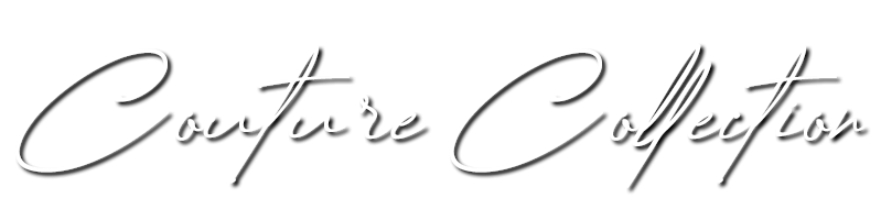 Couture Collection