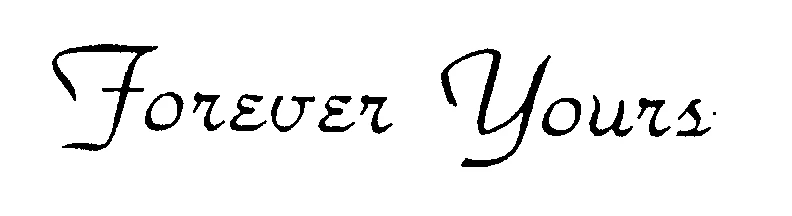 Forever Yours